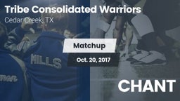 Matchup: Tribe Consolidated vs. CHANT 2017