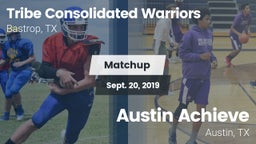 Matchup: Tribe Consolidated vs. Austin Achieve 2019