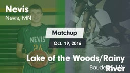 Matchup: Nevis vs. Lake of the Woods/Rainy River  2016