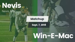 Matchup: Nevis vs. Win-E-Mac 2018