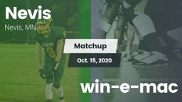 Matchup: Nevis vs. win-e-mac 2020