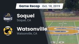Recap: Soquel  vs. Watsonville  2019