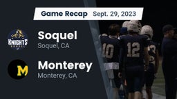 Recap: Soquel  vs. Monterey  2023