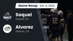 Recap: Soquel  vs. Alvarez  2023