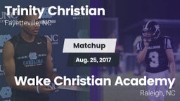 Matchup: Trinity Christian vs. Wake Christian Academy  2017