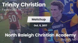 Matchup: Trinity Christian vs. North Raleigh Christian Academy  2017