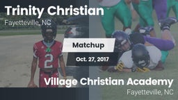 Matchup: Trinity Christian vs. Village Christian Academy  2017