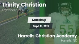 Matchup: Trinity Christian vs. Harrells Christian Academy  2019