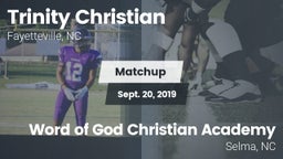 Matchup: Trinity Christian vs. Word of God Christian Academy 2019