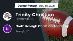 Recap: Trinity Christian  vs. North Raleigh Christian Academy  2021