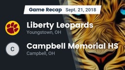 Recap: Liberty Leopards vs. Campbell Memorial HS 2018