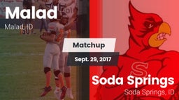 Matchup: Malad vs. Soda Springs  2017