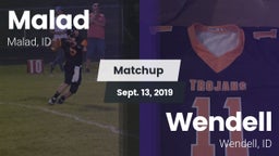 Matchup: Malad vs. Wendell  2019