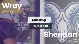 Matchup: Wray vs. Sheridan  2018