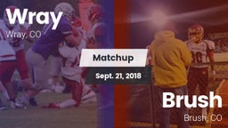 Matchup: Wray vs. Brush  2018