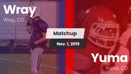 Matchup: Wray vs. Yuma  2019