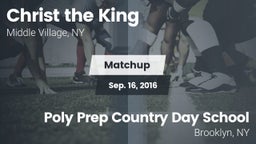 Matchup: Christ the King vs. Poly Prep Country Day School 2016