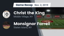 Recap: Christ the King  vs. Monsignor Farrell  2019