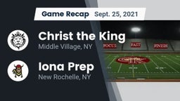 Recap: Christ the King  vs. Iona Prep  2021