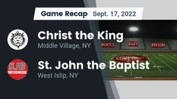 Recap: Christ the King  vs. St. John the Baptist  2022