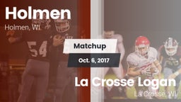 Matchup: Holmen vs. La Crosse Logan 2017