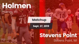 Matchup: Holmen vs. Stevens Point  2019