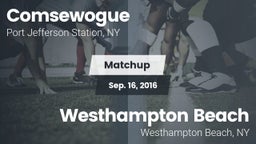 Matchup: Comsewogue vs. Westhampton Beach  2016