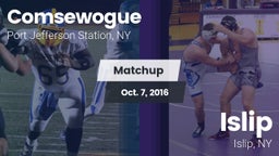 Matchup: Comsewogue vs. Islip  2016