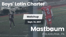 Matchup: Boys' Latin Charter vs. Mastbaum 2017