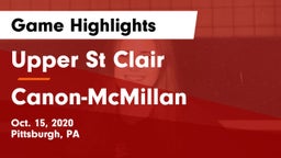 Upper St Clair vs Canon-McMillan  Game Highlights - Oct. 15, 2020