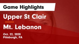Upper St Clair vs Mt. Lebanon  Game Highlights - Oct. 22, 2020