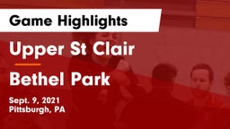 Upper St Clair vs Bethel Park  Game Highlights - Sept. 9, 2021