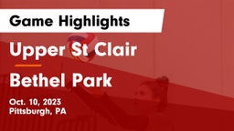 Upper St Clair vs Bethel Park  Game Highlights - Oct. 10, 2023
