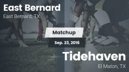 Matchup: East Bernard vs. Tidehaven  2016