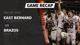 Recap: East Bernard  vs. Brazos  2016