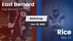 Matchup: East Bernard vs. Rice  2020