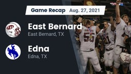 Recap: East Bernard  vs. Edna  2021