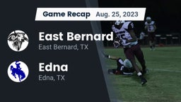 Recap: East Bernard  vs. Edna  2023