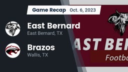 Recap: East Bernard  vs. Brazos  2023