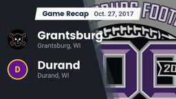 Recap: Grantsburg  vs. Durand  2017