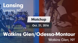 Matchup: Lansing vs. Watkins Glen/Odessa-Montour  2016