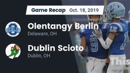 Recap: Olentangy Berlin  vs. Dublin Scioto  2019