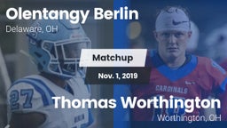 Matchup: Olentangy Berlin Hig vs. Thomas Worthington  2019