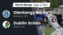 Recap: Olentangy Berlin  vs. Dublin Scioto  2021
