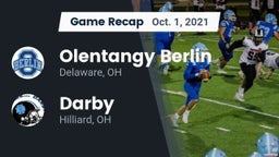 Recap: Olentangy Berlin  vs. Darby  2021