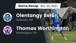 Recap: Olentangy Berlin  vs. Thomas Worthington  2021