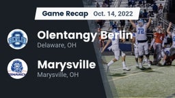 Recap: Olentangy Berlin  vs. Marysville  2022