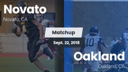 Matchup: Novato vs. Oakland  2018