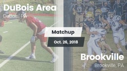 Matchup: DuBois vs. Brookville  2018