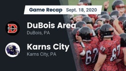 Recap: DuBois Area  vs. Karns City  2020